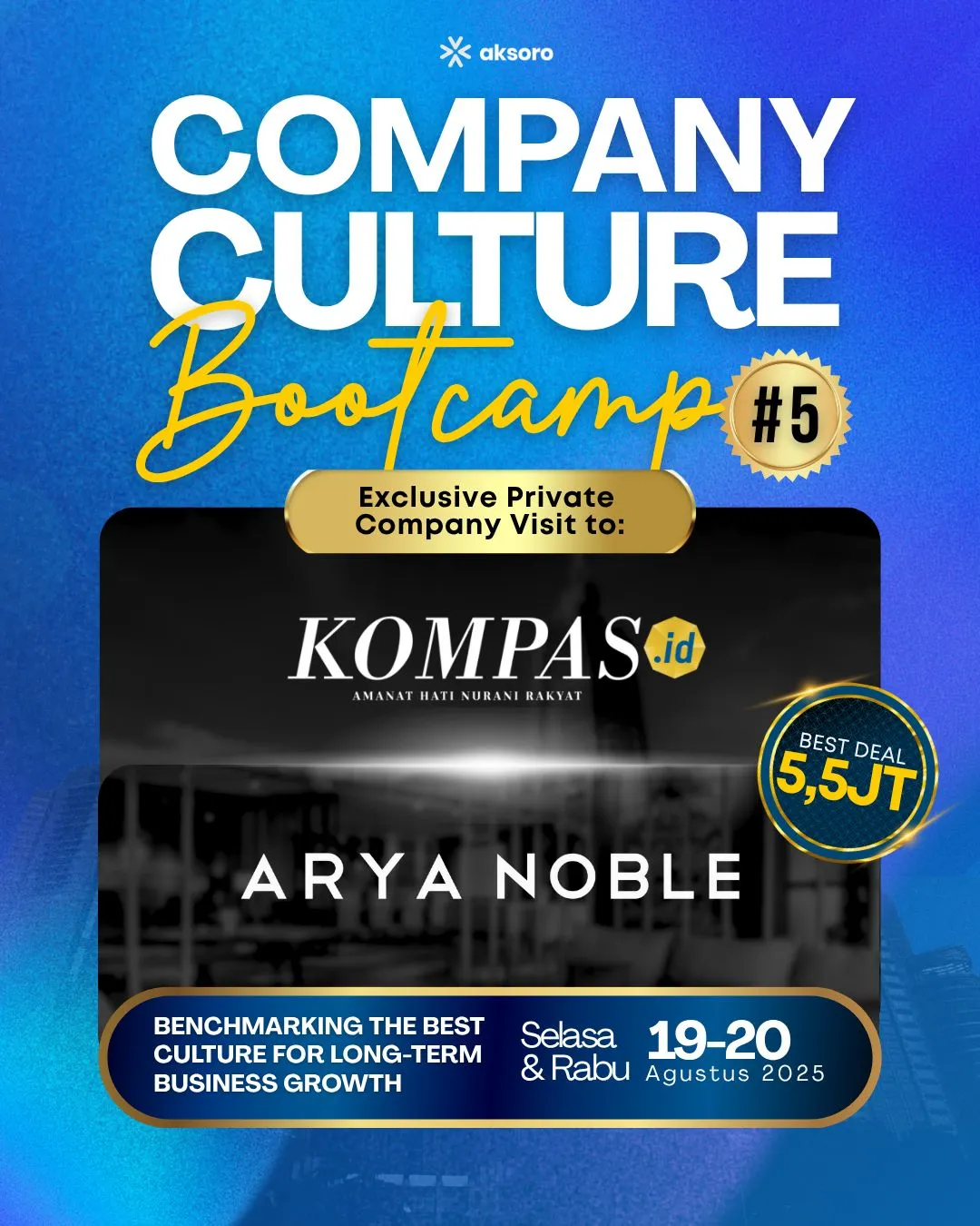 Kesempatan Langka! Benchmark Culture Sambil Jalan-Jalan ke Kompas & Arya Noble